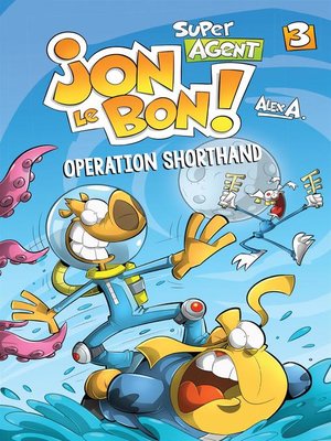 cover image of Super Agent Jon Le Bon !--Nº 3
